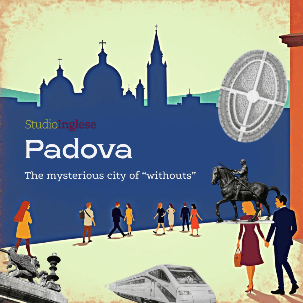 Padova the city of withouts (senza)